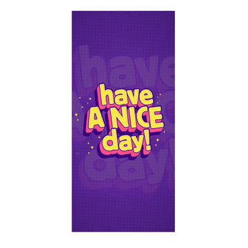 HAVE A NICE DAY MOBILE COVER