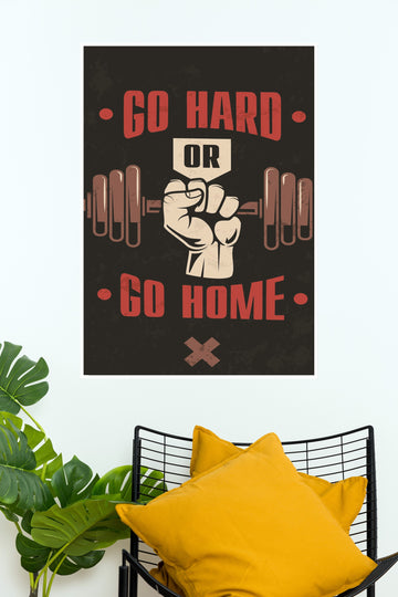 Go Hard or Go Gome Poster | Gym Posters